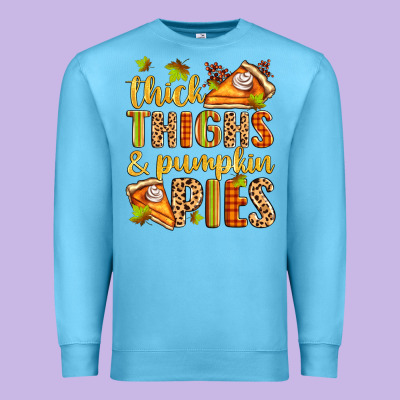 Thick Thighs And Pumpkin Pies Premium Sweatshirt Designed By Zillion Design Studio