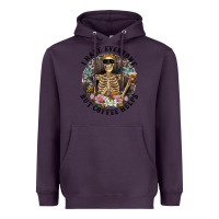Plum I Hate Everyone But Coffee Helps With Flowers Heavyweight Hoodie - RanaPortraitStore