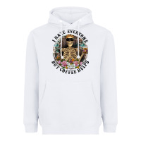 White I Hate Everyone But Coffee Helps With Flowers Heavyweight Hoodie - RanaPortraitStore
