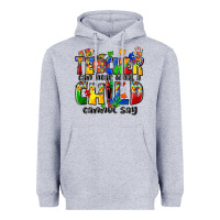 Heather Grey teacher can hear what a child cannot say Heavyweight Hoodie - Zillion Design Studio