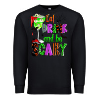 Black eat drink and be scary Premium Sweatshirt - Zillion Design Studio