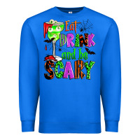 True Royal eat drink and be scary Premium Sweatshirt - Zillion Design Studio