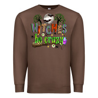 Chestnut witches be crazy Premium Sweatshirt - Zillion Design Studio