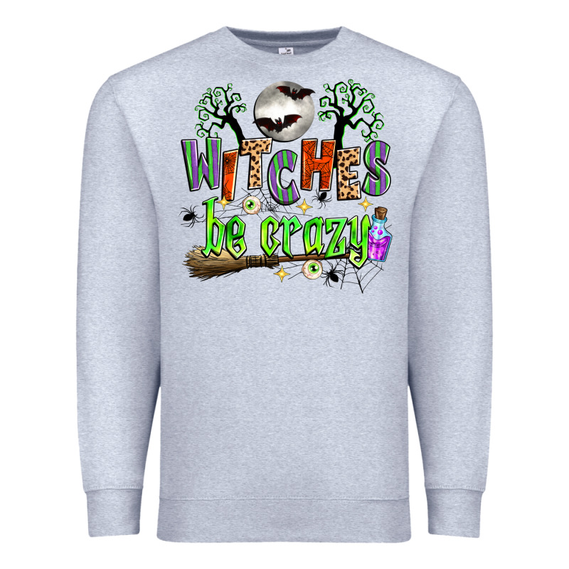 Witches Be Crazy Premium Sweatshirt by Zillion Design Studio | Teevron