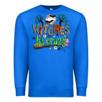True Royal witches be crazy Premium Sweatshirt - Zillion Design Studio