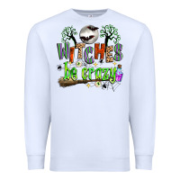 White witches be crazy Premium Sweatshirt - Zillion Design Studio