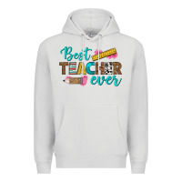 Best Teacher Ever Premium Hoodie | Teevron