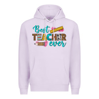 Lilac best teacher ever Premium Hoodie - BundleAndBundleShop
