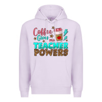 Lilac coffee gives me teacher powers Premium Hoodie - BundleAndBundleShop
