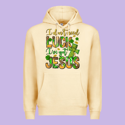 I Don't Need Luck I've Got Jesus Premium Hoodie Designed By Jasminsmagicworld