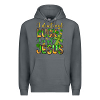 Rock I don't need luck I've got Jesus Premium Hoodie - Jasminsmagicworld