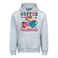 Valentines Day Coffe Is My Valentine Urban Hoodie | Teevron
