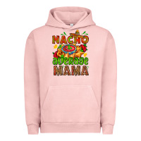 Pigment Salmon nacho average mama with nacho Urban Hoodie - AdoDesignShop
