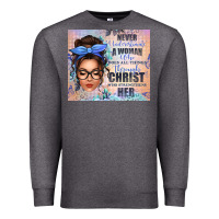 Charcoal Heather never underestimate a woman who does all things th Premium Sweatshirt - texasbilliewilder