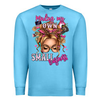 Ocean Blue minding my own small business blonde messy bun Premium Sweatshirt - texasbilliewilder