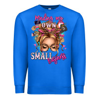True Royal minding my own small business blonde messy bun Premium Sweatshirt - texasbilliewilder