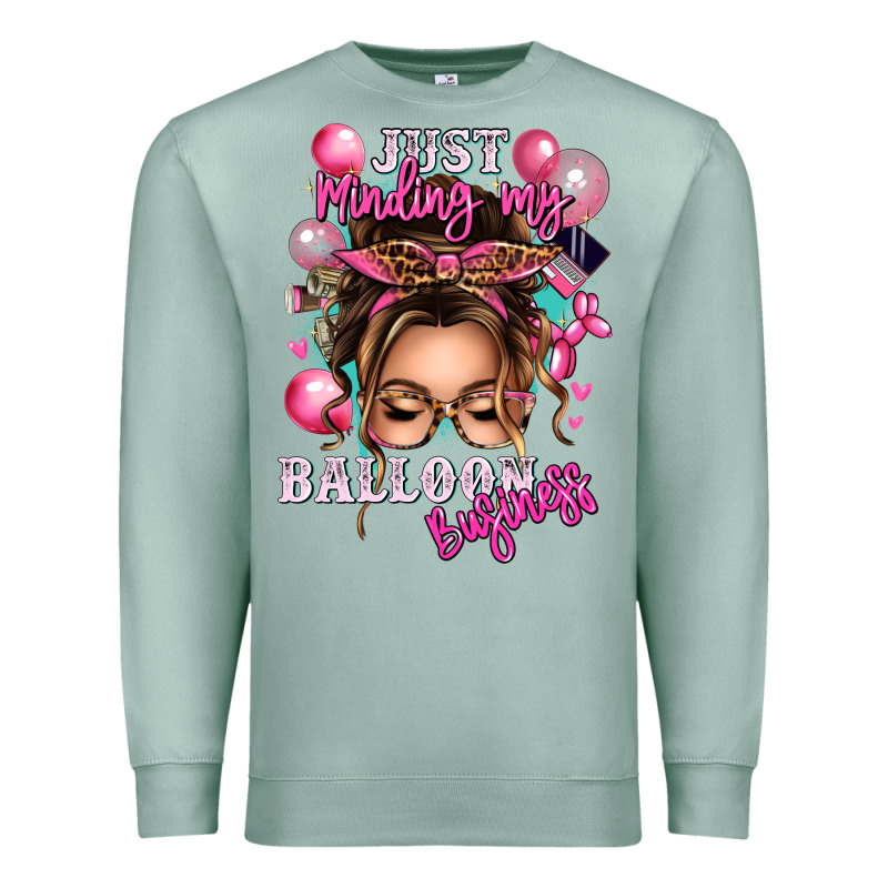 Just Minding My Balloon Business Messy Bun Premium Sweatshirt by texasbilliewilder | Teevron