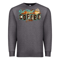 Charcoal Heather but first coffee Premium Sweatshirt - Zillion Design Studio