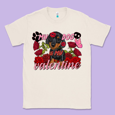 My Dog Is My Valentine Valentine's Day Classic Tee Designed By Fadigitalartstudio