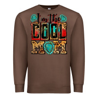 Chestnut i'm the cool mom Premium Sweatshirt - Zillion Design Studio