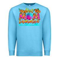 Ocean Blue hot mom summer Premium Sweatshirt - Zillion Design Studio