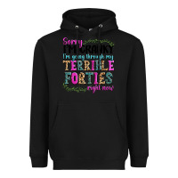 Black sorry im cranky im going through my terrible forti Heavyweight Hoodie - texasbilliewilder