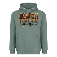 Sage black teacher magic melanin male teacher Heavyweight Hoodie - texasbilliewilder