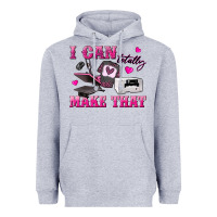 Heather Grey i can totally make that Heavyweight Hoodie - texasbilliewilder