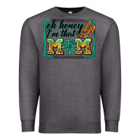 Charcoal Heather oh honey i'm that mom Premium Sweatshirt - Zillion Design Studio