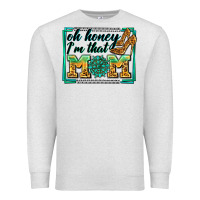 Oatmeal Heather oh honey i'm that mom Premium Sweatshirt - Zillion Design Studio