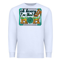 White oh honey i'm that mom Premium Sweatshirt - Zillion Design Studio