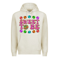 Oatmeal Heather sweet to be candy Premium Hoodie - AdoDesignShop