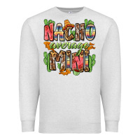 Oatmeal Heather nacho average mini Premium Sweatshirt - Zillion Design Studio
