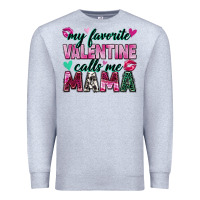 Heather Grey my favorite valentine calls me mama Premium Sweatshirt - Zillion Design Studio