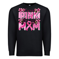 Black i wear pink for my mom Premium Sweatshirt - Zillion Design Studio
