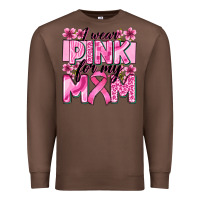 Chestnut i wear pink for my mom Premium Sweatshirt - Zillion Design Studio
