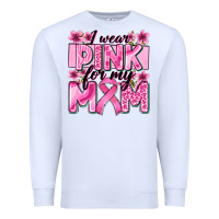 White i wear pink for my mom Premium Sweatshirt - Zillion Design Studio
