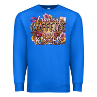True Royal i run on caffeine and kisses Premium Sweatshirt - Zillion Design Studio