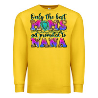 Lemon only the best moms get promoted to nana Premium Sweatshirt - Zillion Design Studio