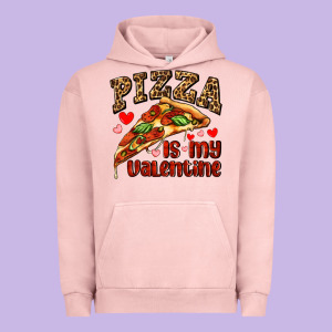 Pizza Is My Valentine Urban Hoodie Designed By Adodesignshop