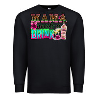 Black mama needs a drink Premium Sweatshirt - Zillion Design Studio