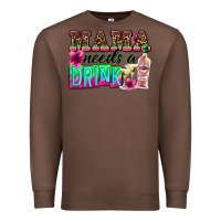 Chestnut mama needs a drink Premium Sweatshirt - Zillion Design Studio