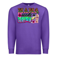 Purple mama needs a drink Premium Sweatshirt - Zillion Design Studio