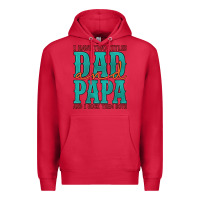 Cardinal i have two titles dad and papa and i rock them both Premium Hoodie - Artiststas