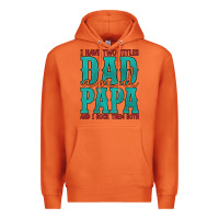 Carrot i have two titles dad and papa and i rock them both Premium Hoodie - Artiststas