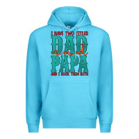Ocean Blue i have two titles dad and papa and i rock them both Premium Hoodie - Artiststas