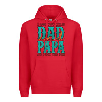 Red i have two titles dad and papa and i rock them both Premium Hoodie - Artiststas
