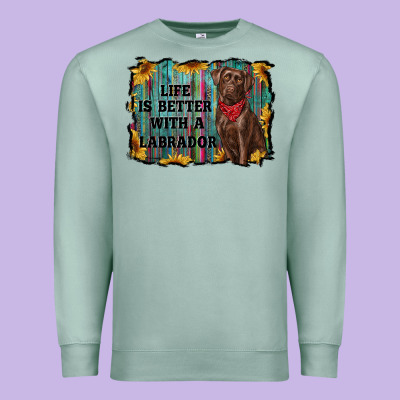 Life Is Better With A Labrador Premium Sweatshirt Designed By Ranaportraitstore