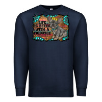 Navy life is better with a frenchie Premium Sweatshirt - RanaPortraitStore