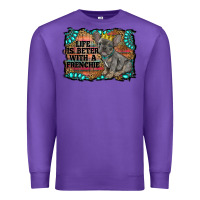 Purple life is better with a frenchie Premium Sweatshirt - RanaPortraitStore